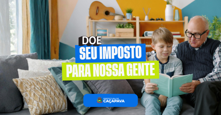 Caçapava chama a atenção para a importância da doação de imposto para a comunidade